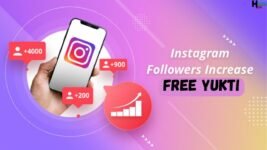 Boost Your Insta follower with the help of Free Yukti Instagram Followers