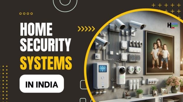 India's Best Home Security Systems