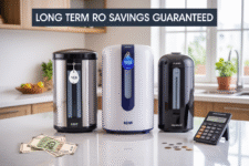 High Maintenance Cost से हैं परेशान? ये 3 RO Brands देते हैं Long Term Saving की Guarantee.