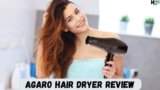 Agaro Hair Dryer Review: पूरा होगा सैलून जैसा ब्लोआउट बाल का सपना, देखे यह बेहतरीन हेयर ड्रायर