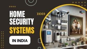 India’s Best Home Security Systems: Top Brands & Unbreakable Protection 2024