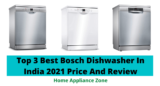 टॉप 4 बेस्ट बोस्च डिशवाशर इन इंडिया 2021 प्राइस एंड रिव्यु